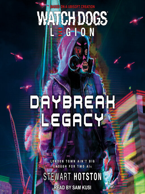 Title details for Watch Dogs Legion by Stewart Hotston - Wait list